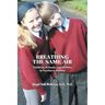 Breathing the Same Air: Children, Schools, and Politics in Northern Ireland