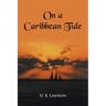 On a Caribbean Tide