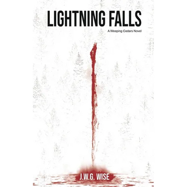 Lightning Falls: A Weeping Cedars Horror Novel