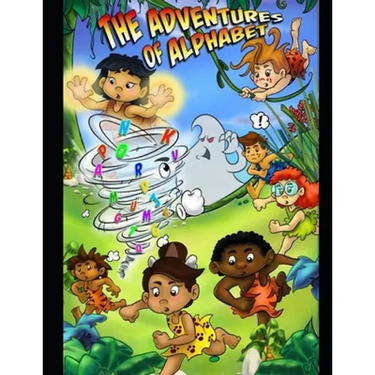 The Adventures of Alphabet: A Story Book