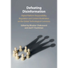 Defeating Disinformation