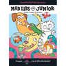 I Love My Pet! Mad Libs Junior: World's Greatest Word Game