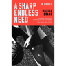 A Sharp Endless Need