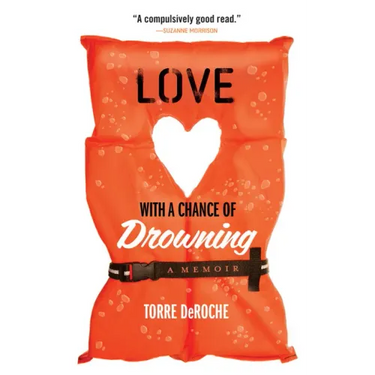 Love with a Chance of Drowning