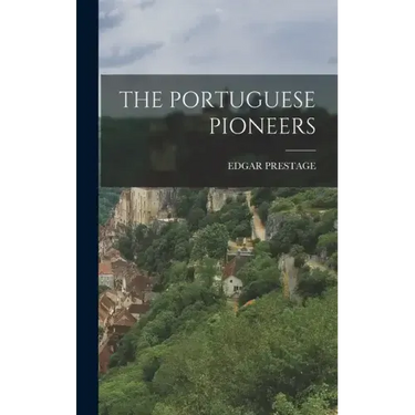 The Portuguese Pioneers