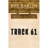Track 61