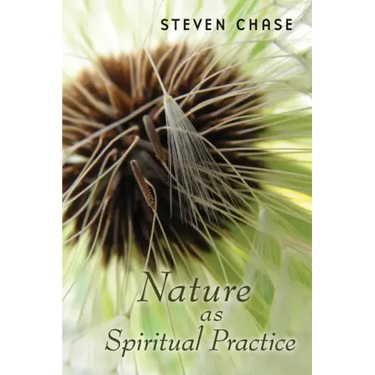 Nature as Spiritual Practice