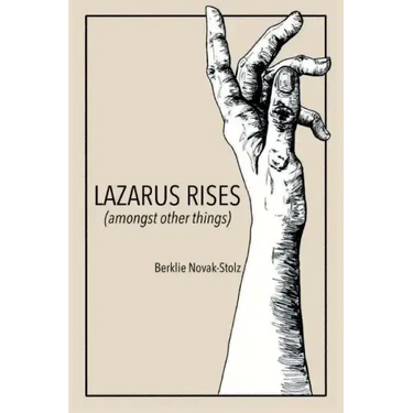 Lazarus Rises (amongst other things)