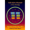 India before Alexander: A New Chronology