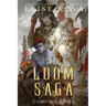 Loom Saga: The Complete Series