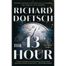 The 13th Hour: A Thriller