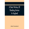 A Short History Of Standing Armies In England