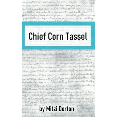 Chief Corn Tassel