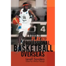 A Guide to Playing Professional Basketball Overseas