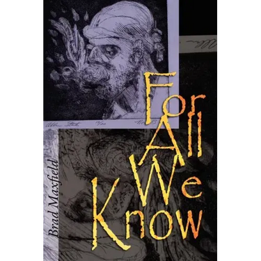 For All We Know