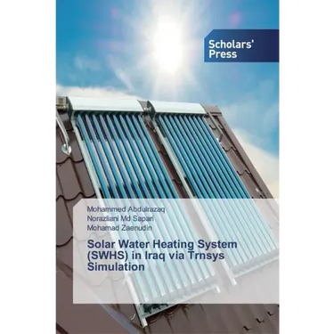 Solar Water Heating System (SWHS) in Iraq via Trnsys Simulation