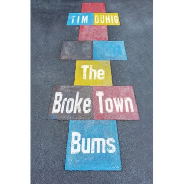 The Broke Town Bums