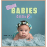 More Babies Galore: A Picture Book for Seniors With Alzheimer's Disease, Dementia or for Adults With Trouble Reading