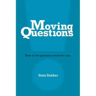Moving Questions: how to let questions work for you