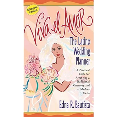 Viva el Amor: A Latino Wedding Planner = Long Live Love