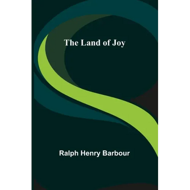 The Land of Joy