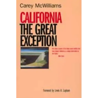 California: The Great Exception