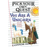 Pick Your Own Quest: You Are A Unicorn
