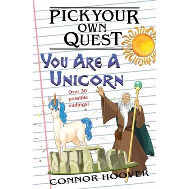 Pick Your Own Quest: You Are A Unicorn