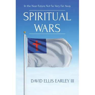 Spiritual Wars: In the Near Future Not so Very Far Away