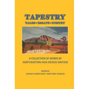 Tapestry: Tales Essays Poetry