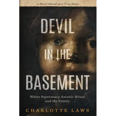 Devil in the Basement: White Supremacy, Satanic Ritual and My Family