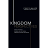 Kingdom Perspectives: Seeing Yourself, Others, and the World Through the Lens of Heaven