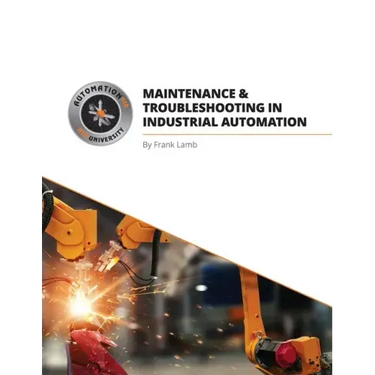 Maintenance and Troubleshooting in Industrial Automation
