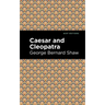 Caesar and Cleopatra