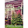 Mrs. Entwhistle: Once You're Over the Hill, You Pick Up Speed