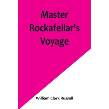Master Rockafellar's Voyage