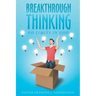 Breakthrough Thinking: No Limits in God