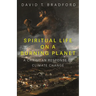 Spiritual Life on a Burning Planet: A Christian Response to Climate Change