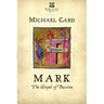 Mark: The Gospel of Passion