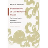 Formation of the Modern State: The Ottoman Empire, Sixteenth to Eighteenth Centuries, Second Edition