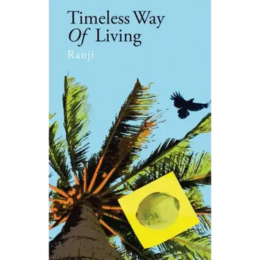 Timeless way of living