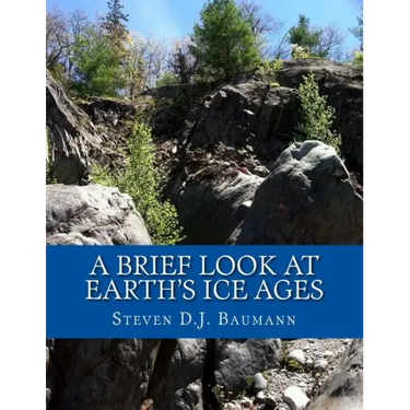 A Brief Look At Earth's Ice Ages