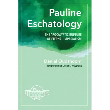Pauline Eschatology
