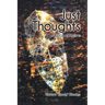 Just Thoughts: A Book of Poems