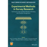 Experimental Methods in Survey Research: Techniques That Combine Random Sampling with Random Assignment