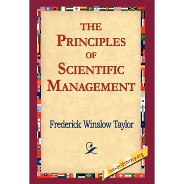 The Principles of Scientific Management