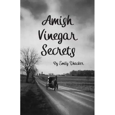 Amish Vinegar Secrets
