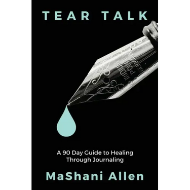 Tear Talk A 90 Guide Day to Healing and Journaling