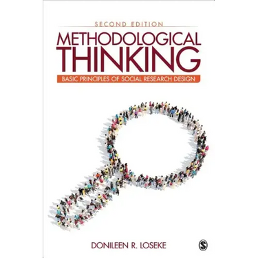 Methodological Thinking: Basic Principles of Social Research Design