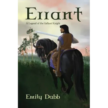 Errant: A Legend of the Gallant Knight